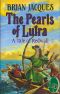 [Redwall 11] • The Pearls of Lutra